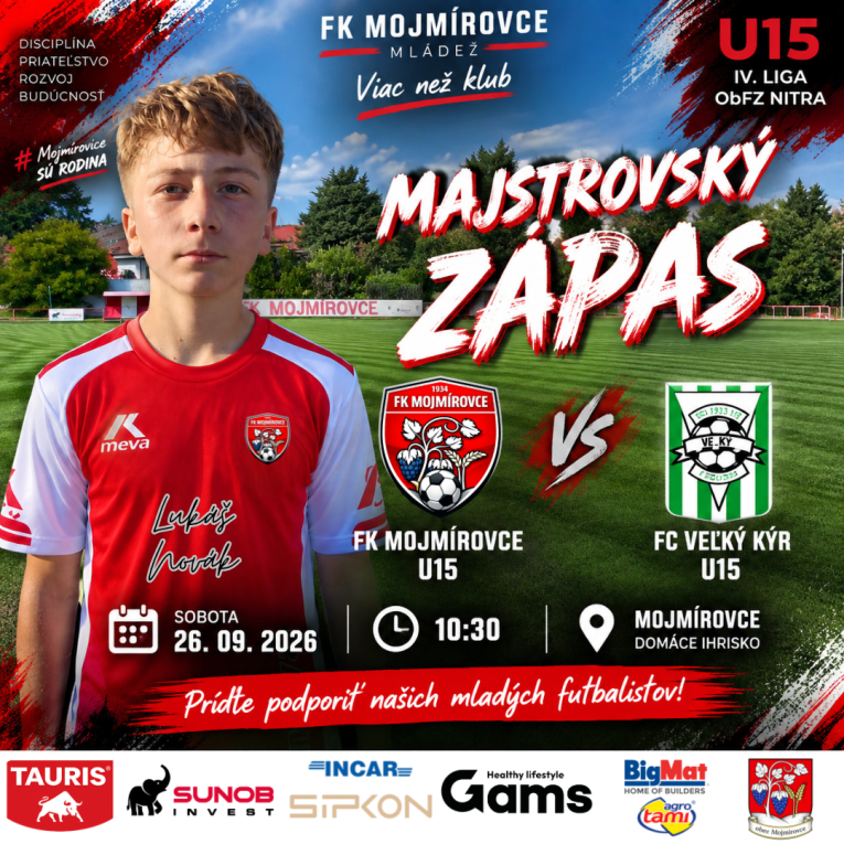 Majstrovský zápas FK Mojmírovce - FC Veľký Kýr U15 - plagát